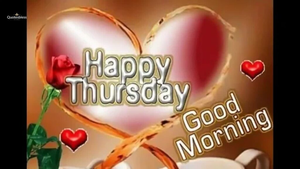 Good Morning Thursday Wishes