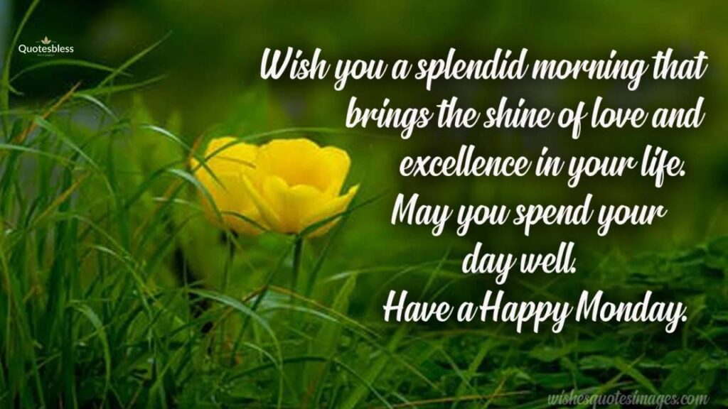 Monday Blessings Quotes for Friends