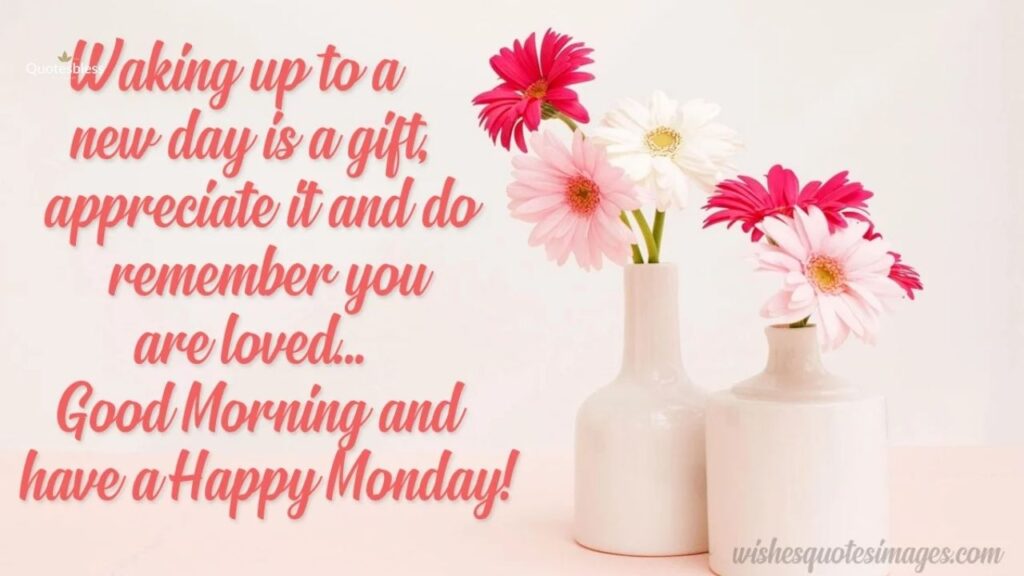 Monday New Week Blessings